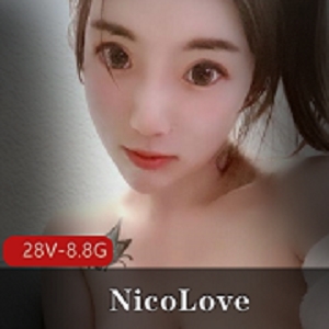 P站极品女郎《NicoLove》合集